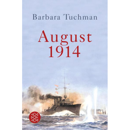 Barbara Tuchman - August 1914