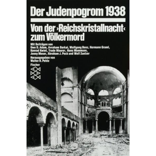 Wolfgang Benz & Trude Maurer & Avraham Barkai & Jonny Moser & Konrad Kwiet - Der Judenpogrom 1938