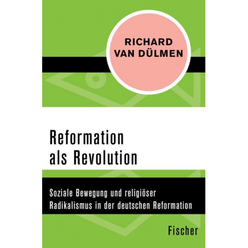 Richard van Dülmen - Reformation als Revolution