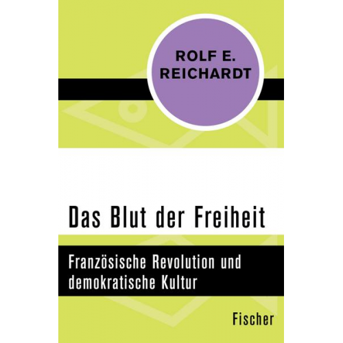 Rolf Reichardt - Das Blut der Freiheit