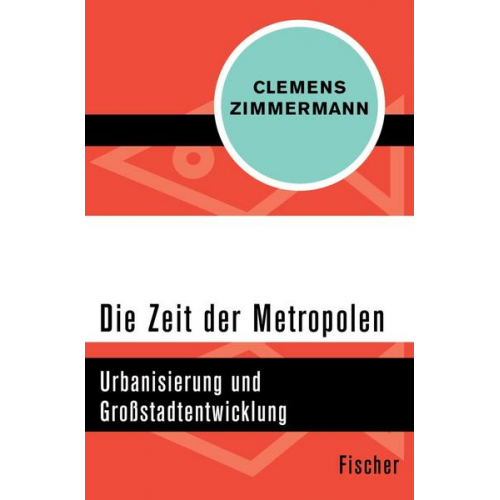 Clemens Zimmermann - Die Zeit der Metropolen