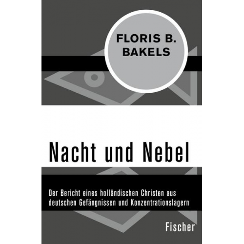 Floris B. Bakels - Nacht und Nebel