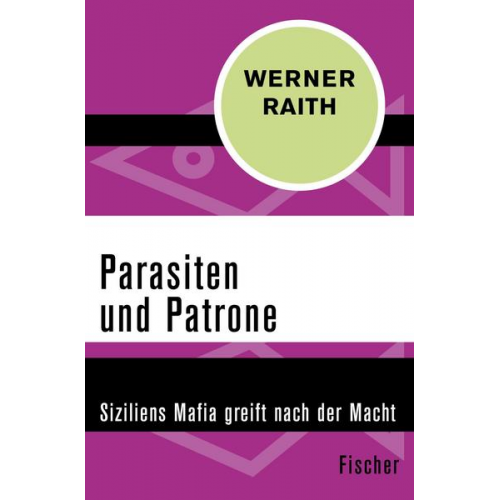 Werner Raith - Parasiten und Patrone