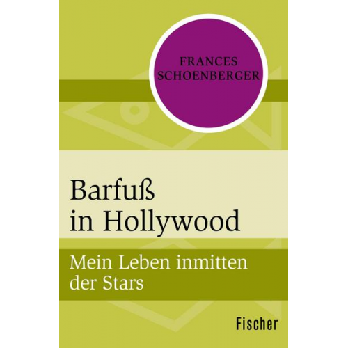 Frances Schoenberger - Barfuß in Hollywood