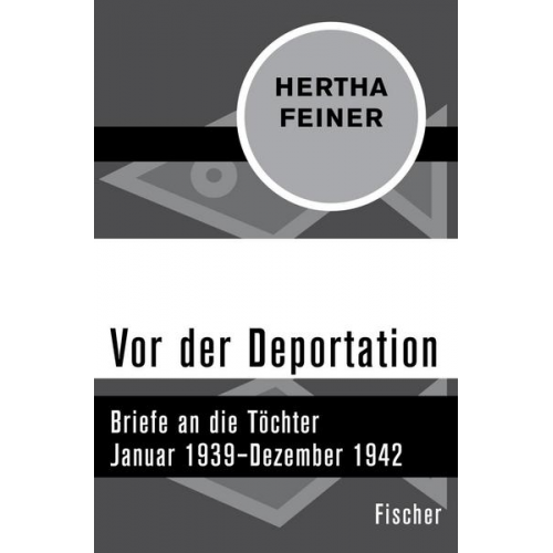 Hertha Feiner - Vor der Deportation