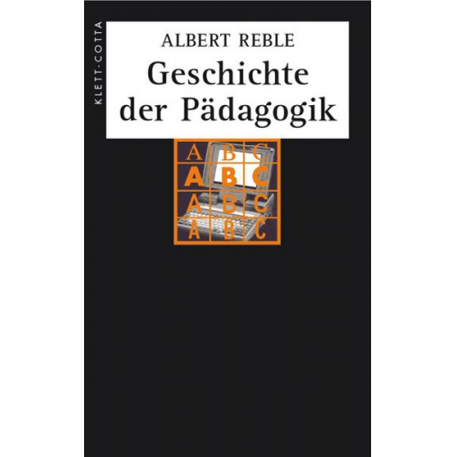 Albert Reble - Geschichte der Pädagogik