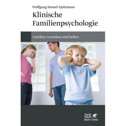 Wolfgang Hantel-Quitmann - Klinische Familienpsychologie