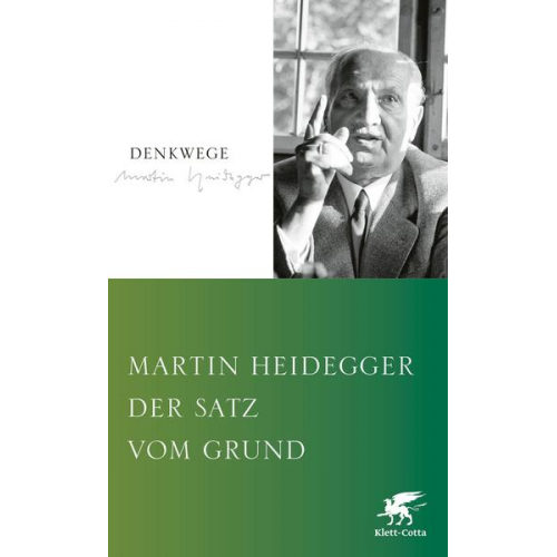 Martin Heidegger - Der Satz vom Grund