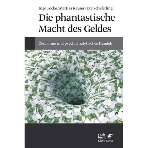 Die phantastische Macht des Geldes