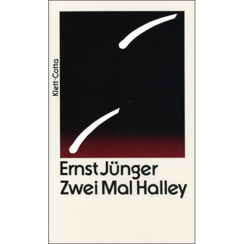 Ernst Jünger - Zwei Mal Halley