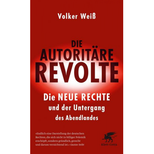 Volker Weiss - Die autoritäre Revolte