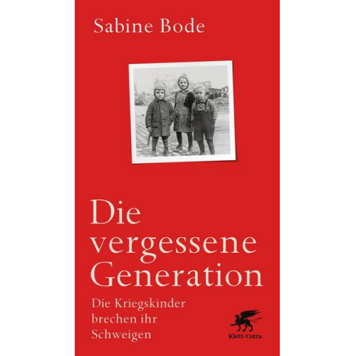 Sabine Bode - Die vergessene Generation