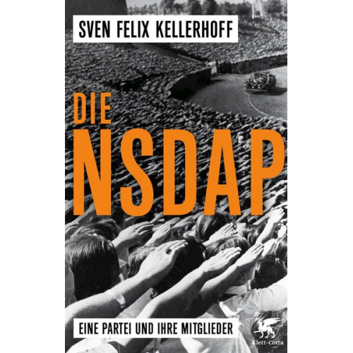 Sven Felix Kellerhoff - Die Nsdap