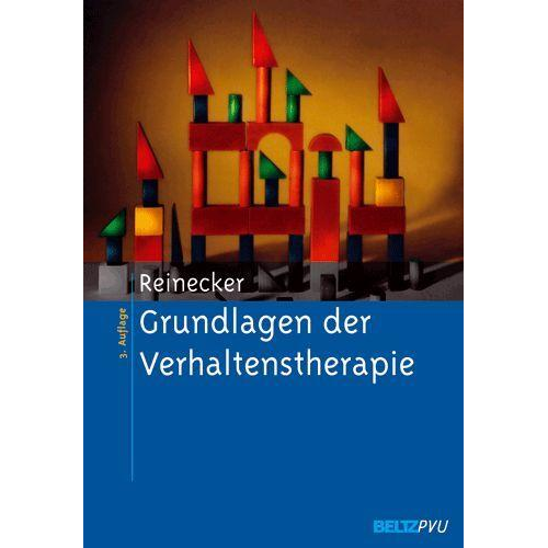 Hans Reinecker - Grundlagen der Verhaltenstherapie