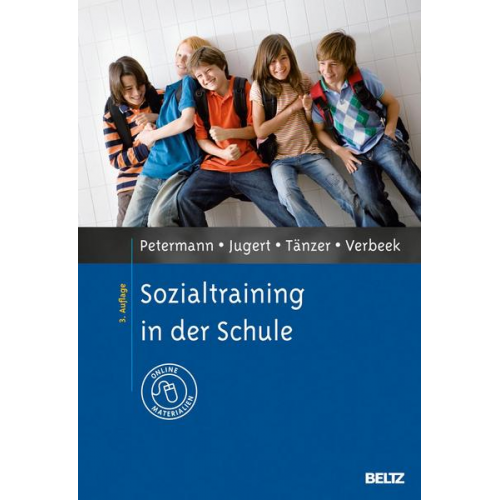 Franz Petermann & Gert Jugert & Uwe Tänzer & Dorothe Verbeek - Sozialtraining in der Schule