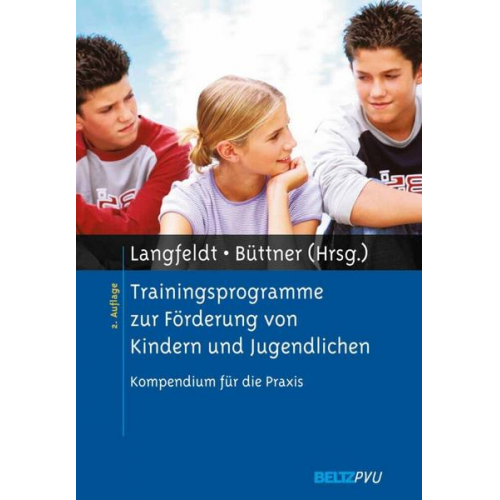 Hans-Peter Langfeldt & Gerhard Büttner - Trainingsprogramme zur Förderung von Kindern und Jugendlichen