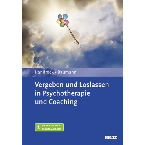 Anke Handrock & Maike Baumann - Vergeben und Loslassen in Psychotherapie und Coaching