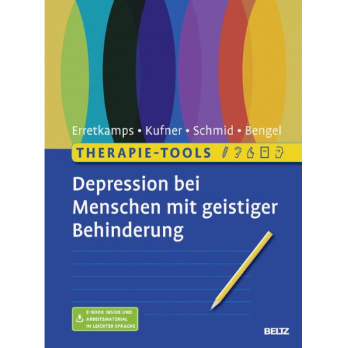 Anna Erretkamps & Katharina Kufner & Susanne Schmid & Jürgen Bengel - Therapie-Tools Depression bei Menschen mit geistiger Behinderung