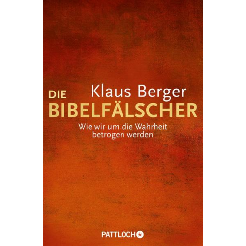 Klaus Berger - Die Bibelfälscher