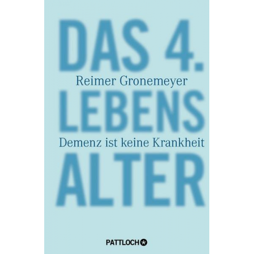 Reimer Gronemeyer - Das 4. Lebensalter