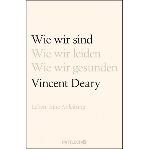 Vincent Deary - Wie wir sind