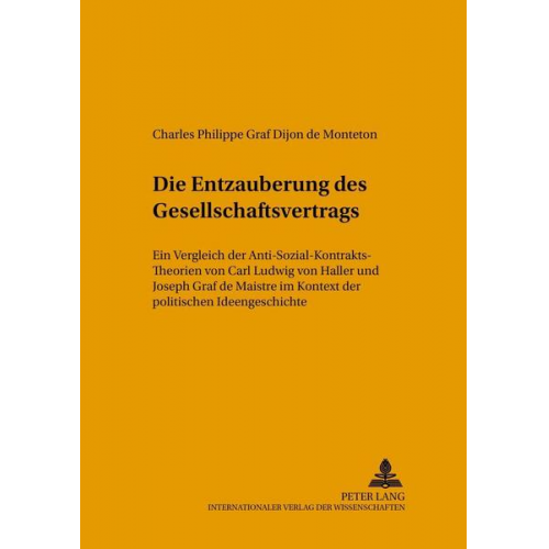 Charles Philippe Graf Dijon - Die «Entzauberung» des Gesellschaftsvertrags