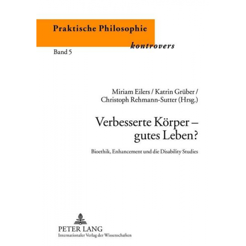 Verbesserte Körper – gutes Leben?