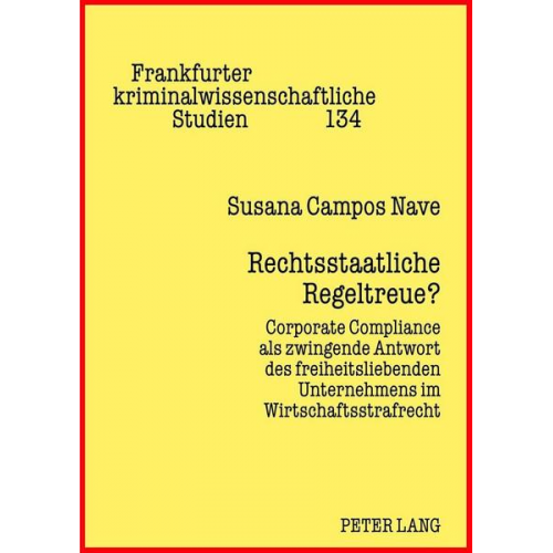 Susana Campos Nave - Rechtsstaatliche Regeltreue?