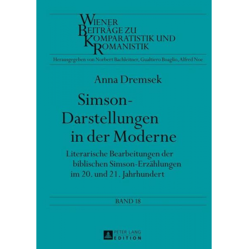 Anna Dremsek - Simson-Darstellungen in der Moderne