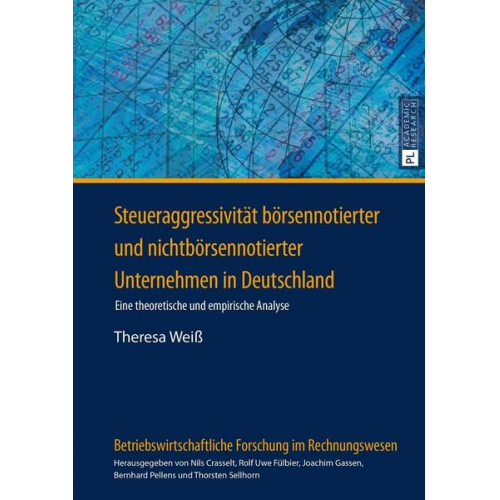 Theresa Weiss - Steueraggressivität börsennotierter und nichtbörsennotierter Unternehmen in Deutschland