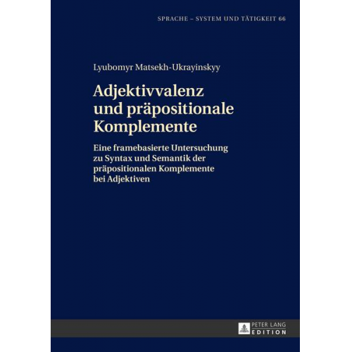 Lyubomyr Matsekh-Ukrayinskyy - Adjektivvalenz und präpositionale Komplemente