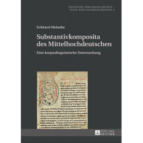 Eckhard Meineke - Substantivkomposita des Mittelhochdeutschen