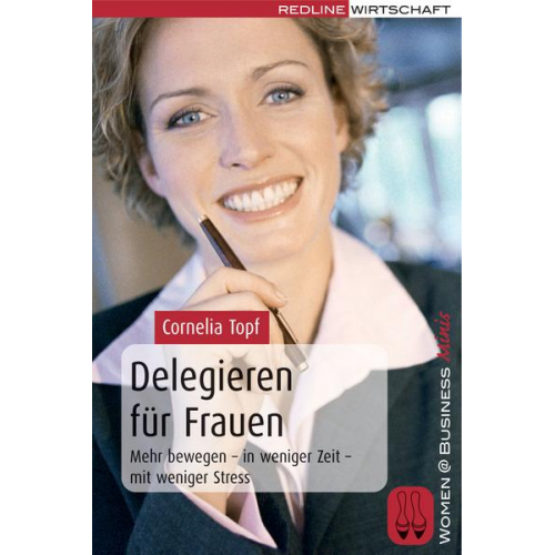 Cornelia Topf - Delegieren für Frauen