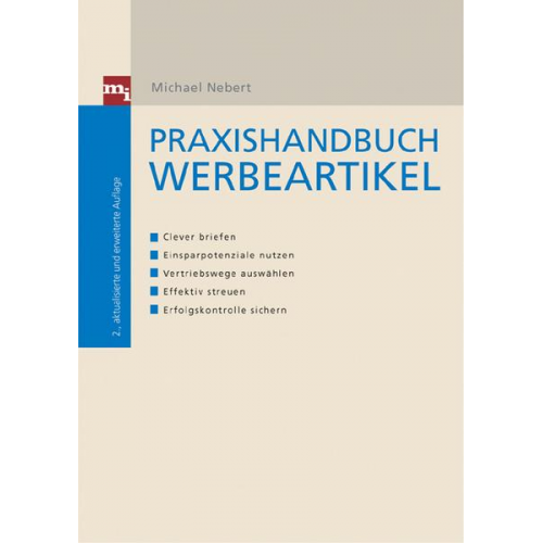 Michael Nebert - Praxishandbuch Werbeartikel