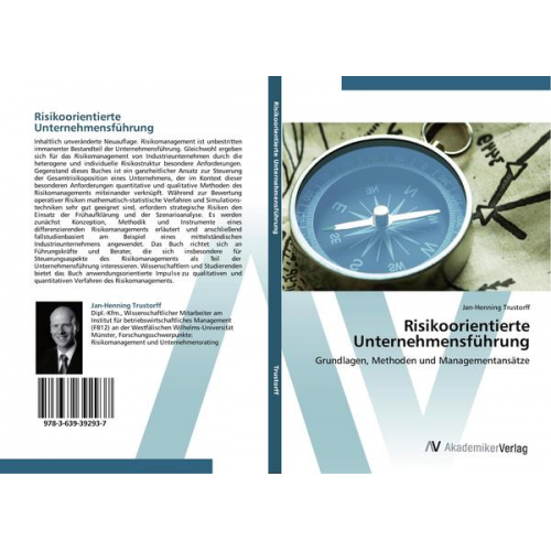 Jan-Henning Trustorff - Risikoorientierte Unternehmensführung