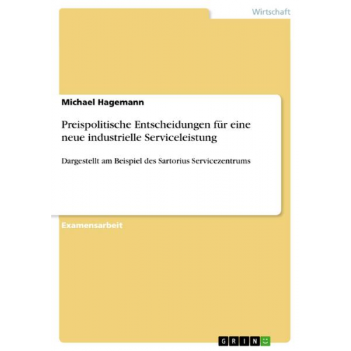 Michael Hagemann - Preispolitische Entscheidungen für eine neue industrielle Serviceleistung