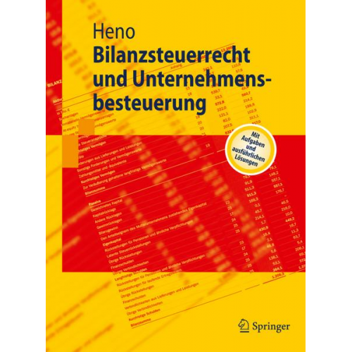 Rudolf Heno - Bilanzsteuerrecht und Unternehmensbesteuerung