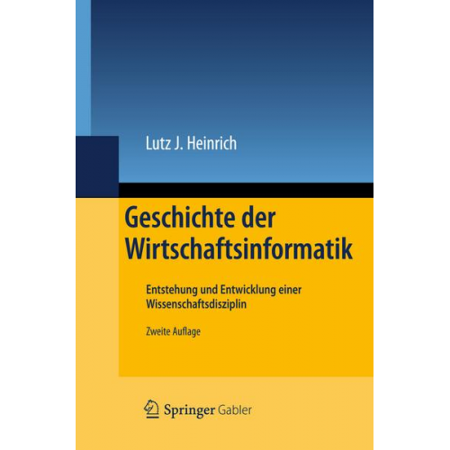 Lutz J. Heinrich - Geschichte der Wirtschaftsinformatik