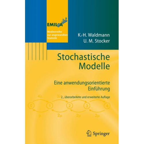 Karl-Heinz Waldmann & Ulrike M. Stocker - Stochastische Modelle