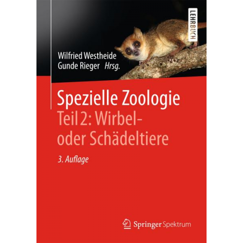 Spezielle Zoologie. Teil 2: Wirbel- oder Schädeltiere