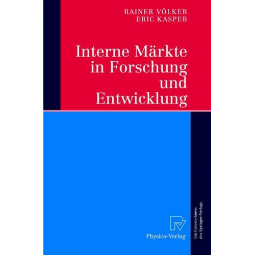 Rainer Völker & Eric Kasper - Interne Märkte in Forschung und Entwicklung