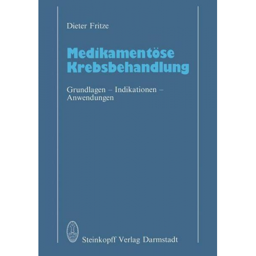 D. Fritze - Medikamentöse Krebsbehandlung