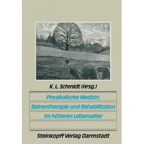 Physikalische Medizin, Balneotherapie und Rehabilitation im höheren Lebensalter