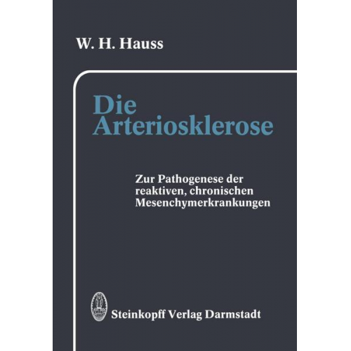 W.H. Hauss - Die Arteriosklerose