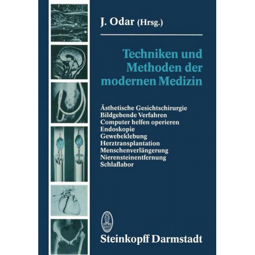 J. Odar - Techniken und Methoden der modernen Medizin