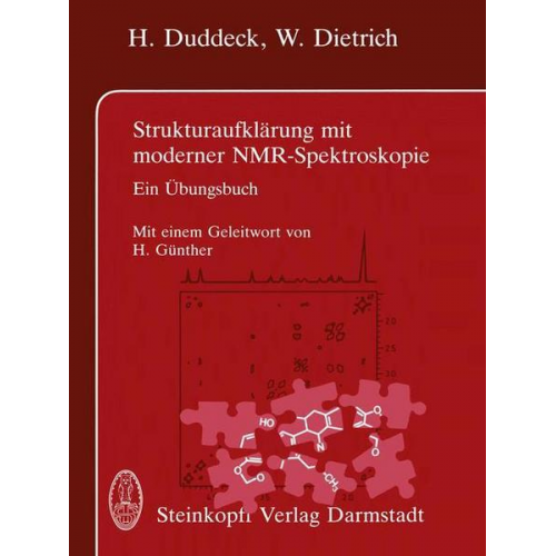 H. Duddeck & W. Dietrich - Strukturaufklärung mit moderner NMR-Spektroskopie