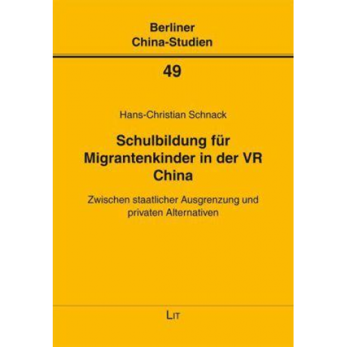 Hans-Christian Schnack - Schulbildung für Migrantenkinder in der VR China