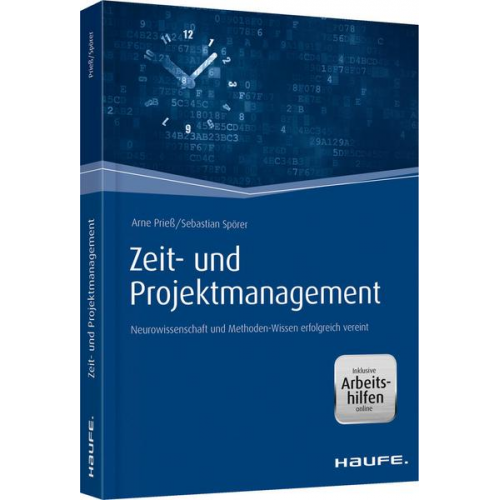 Arne Priess & Sebastian Spörer - Zeit- und Projektmanagement - inkl. Arbeitshilfen online