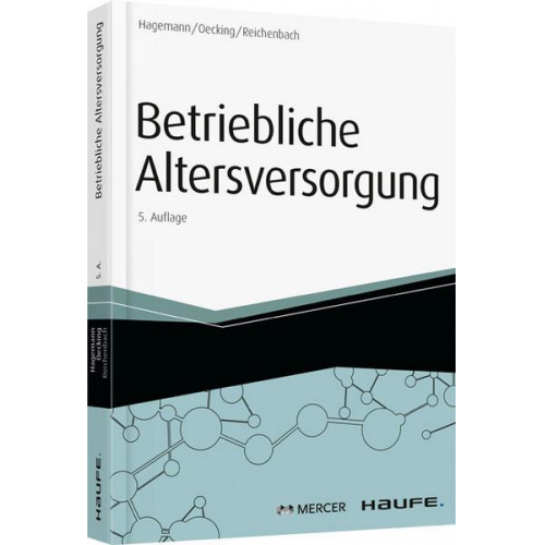 Thomas Hagemann & Stefan Oecking & Rita Reichenbach - Betriebliche Altersversorgung