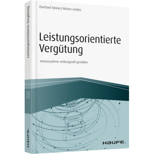 Eberhard Steiner & Miriam Landes - Leistungsorientierte Vergütung